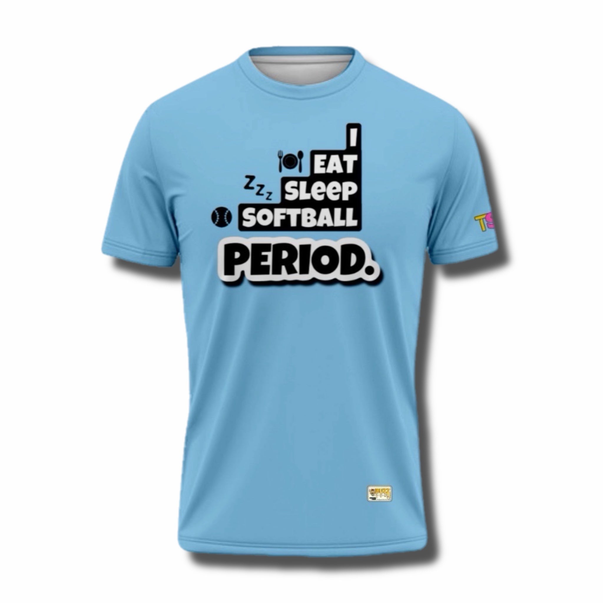I Eat Sleep Softball Tee
