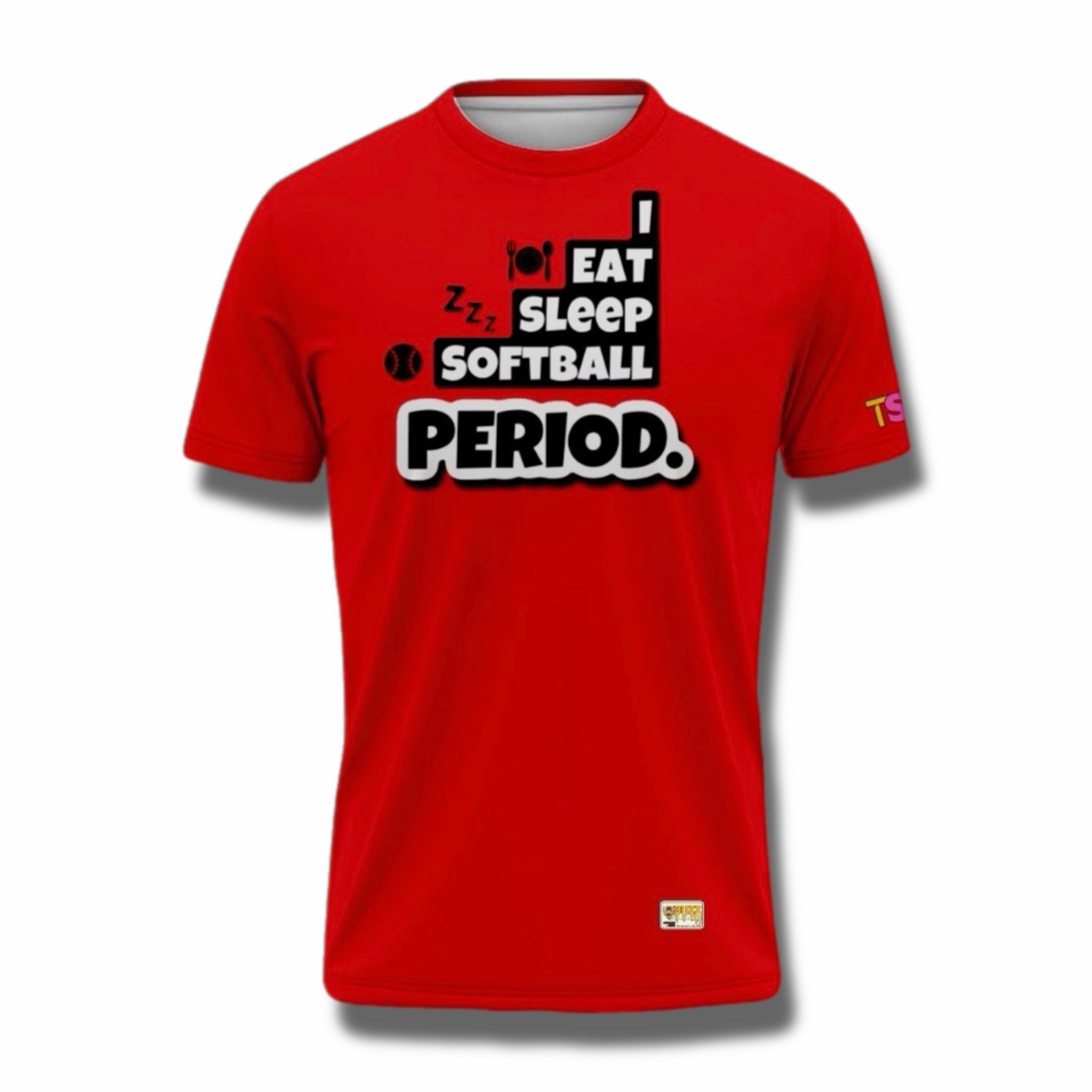 I Eat Sleep Softball Tee